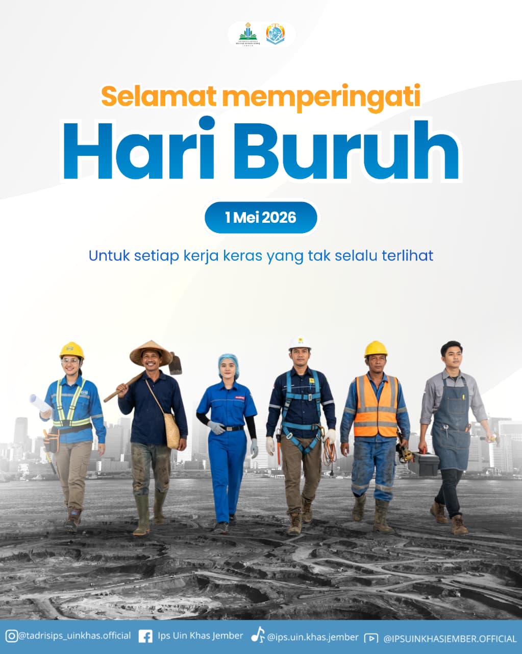 Tadris IPS FTIK UIN KHAS Jember Peringati Hari Buruh 2026, Teguhkan Kepedulian Sosial dan Nilai Keadilan